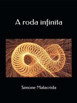 cover image of A roda infinita
